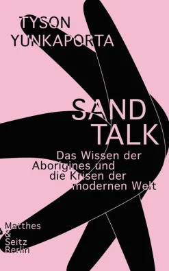ZEIT Buchhandlung Sachbücher<Yunkaporta, Tyson: Sand Talk