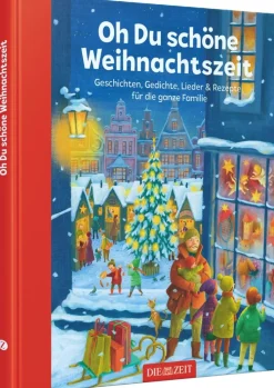 Kinder DIE ZEIT Nikolausgeschenke|Kinderbücher Ab 3 Jahre<ZEIT-Edition »Oh Du schöne Weihnachtszeit«