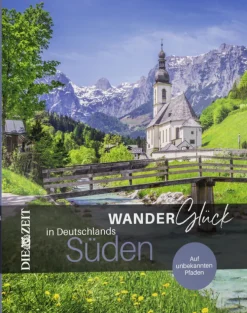 DIE ZEIT Kochen & Reisen|Geschenkbücher<ZEIT-Edition »WanderGlück«