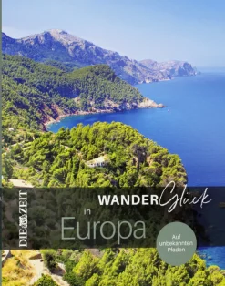DIE ZEIT Kochen & Reisen|Geschenkbücher<ZEIT-Edition »WanderGlück«