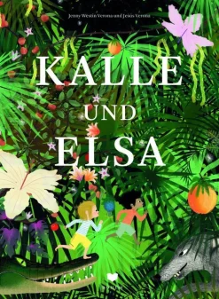 Kinder ZEIT Buchhandlung Kinderbücher Ab 3 Jahre<Kalle und Elsa
